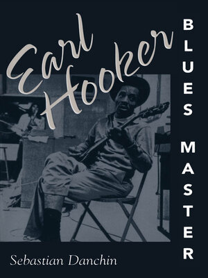 cover image of Earl Hooker, Blues Master